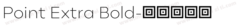 Point Extra Bold字体转换